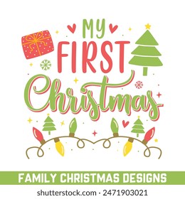 My First merry Christmas design, Christmas ELF family designs