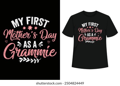 My first Mother's day as a grammie Tee Cute Floral Heart Lover For Women Pregnancy announcement . Awesome present for okayest mother, Expecting mom, grammie, grammy on Mothers Day Christmas 2024