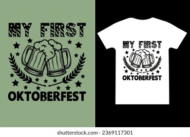 My First Oktoberfest T-Shirt Design oktoberfest t shirt design