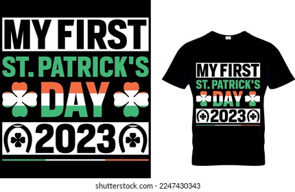 Mein erster St. Patrick's Day 2023. St. Patrick's Day T-Shirt Design. T-Shirt-Design von st patrick, st patrick's t shirt design