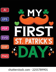 MY FIRST ST. PATRICK'S DAY T SHIRT DESIGN