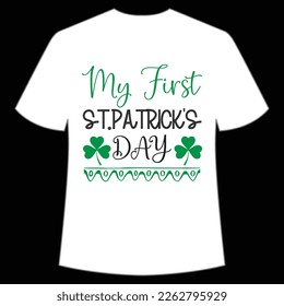my first St. Patrick's day St. Patrick's Day Shirt Print Template, Lucky Charms, Irish, everyone has a little luck Typography Design
