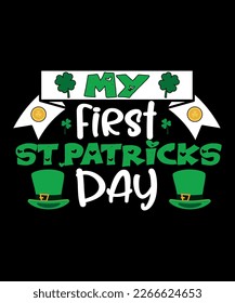 My First St. Patrick'S Day Shirt Print, St Patrick's  Day, Shirt Print Template