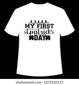 My First St. Patrick's Day Shirt Print Template, Lucky Charms, Irish, everyone has a little luck Typography Design