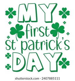 Mein erster St. Patrick's Day - St. Patrick's Day T-Shirt-Design, handgezeichnete Phrase, kalligrafisches T-Shirt-Design, handgeschriebene Vektorgrafik