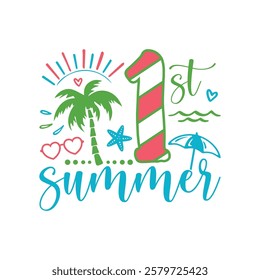 My first Summer saying design