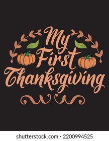 My First Thanksgiving Design T Shirt