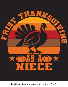 My First Thanksgiving as a Niece – Cute and Festive Tee for Family Celebrations