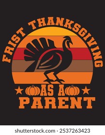 My First Thanksgiving as a Parent - Cute and Comical New Mom Dad Thanksgiving Shirt.