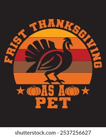 My First Thanksgiving as a Pet  Cute and Funny Holiday T-Shirt for Pet Lovers