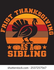 My First Thanksgiving as a Sibling – Adorable Family Holiday Tee for New Brothers and Sisters