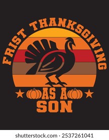 My First Thanksgiving as a Son – Cute and Funny T-Shirt for New Dads Celebrating Family Traditions