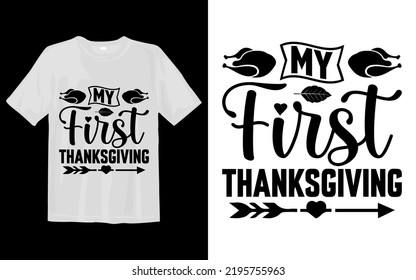 My First Thanksgiving Svg T Shirt