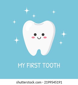 My first tooth. Cute cartoon tooth. Vector illustration