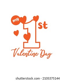 My first valentine. valentine day quote