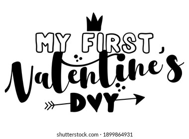 My first Valentine's Day - Cute calligraphy phrase for Valentine's day. Hand drawn lettering for Lovely greetings cards, invitations. Good for t-shirt, mug, scrap booking, gift, printing press.