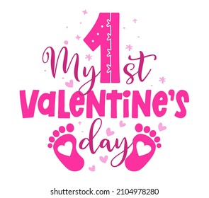 My first Valentine's Day - Cute calligraphy phrase for Valentine's day. Hand drawn lettering for Lovely greetings cards, invitations. Good for t-shirt, mug, scrap booking, gift, printing press.