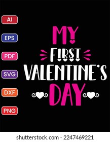 MY FIRST VALENTINE'S DAY T SHIRT