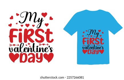 My First Valentines Day T shirt Design,Cute Valentines svg, Heart Shirt svg, Love,Cut Files Cricut, Silhouette,valentine's day SVG,