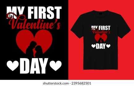 My first valentines day, valentines day t shirt design, valentine love, loveer boy vector
