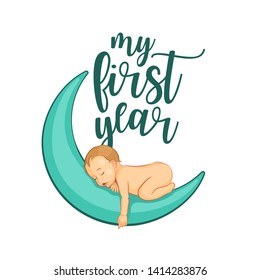 My first year. Hand lettering quotes to print on babies clothes, nursery decorations bags, posters, invitations, cards. Vector illustration. Photo overlay. Modern brush calligraphy isolated on white