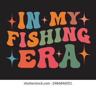 In My Fishing Era svg,funny fishing T-shirt, bass fish svg,Fishing Cut File