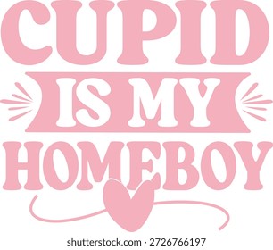 "Cupid Is My Homeboy" é uma frase divertida e romântica que expressa o amor de uma forma lúdica e moderna. Ele sugere que Cupido, o deus do amor, não é apenas uma figura mitológica, mas um amigo próximo que ajuda a espalhar o amor e o romance. A frase representa confiança, humor e uma atitude leve em relação aos relacionamentos. É frequentemente usado em desenhos, camisetas, cartazes e conteúdo de mídias sociais do Dia dos Namorados para mostrar uma abordagem legal, jovem e alegre ao amor.