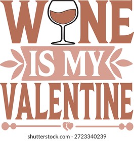 “El vino es mi San Valentín” divertida y elegante ilustración tipográfica que expresa el amor por el vino con un tono romántico juguetón. Perfecto para conceptos del Día de San Valentín, amantes del vino, citas de amor humorísticas, invitaciones de fiesta, tarjetas de felicitación, impresiones de camisetas, carteles, pegatinas, publicaciones en redes sociales, decoración de bares y diseños de regalos. Diseño de moda basado en texto con un ambiente alegre y moderno.
