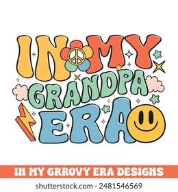 In my grandpa era groovy retro design, groovy retro family designs
