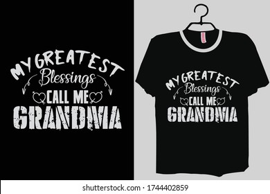 My Greatest Blessings Call Me Grandma TShirt, New Grandmother TShirt, Grand Mother, Grandma, New Grandma, Grandparent Shirt
