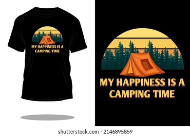 my happiness is camping time retro t shirt design