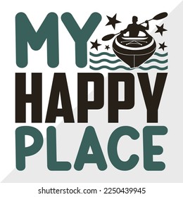 My Happy Place SVG Printable Vector Illustration