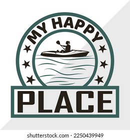 My Happy Place SVG Printable Vector Illustration