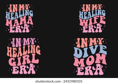 In My Healing mama era, In My Healing wife era, In My Healing girl era, In My Dive mama Era retro T-shirt