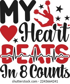 My Heart Beats In 8 Counts SVG Printable Vector Illustration svg