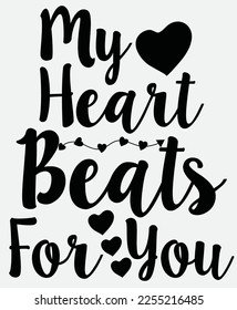 My heart beats for you svg