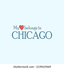 My heart belongs in Chicago design, Vector