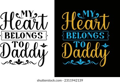 My Heart Belongs To Daddy Svg. Try creating fun crafts and gifts for friends and family using your monogram making, t-shirt design, sign making, card making, scrapbooking, vinyl decals, clothing more
