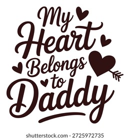 Mi corazón pertenece a papi tipografía diseño de camiseta con corazones y flechas, lindo padre amor cita letras, día de San Valentín texto familiar ilustración sobre fondo blanco