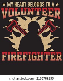 my heart belongs to a firefighter