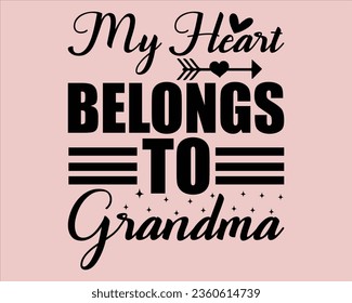 My Heart Belongs To Grandma Retro Svg Design,grandparents Retro Design,Grandpa Retro svg, Grandparents svg,grandparents day Design svg