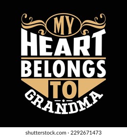 my heart belongs to grandma, valentines day grandma graphic design