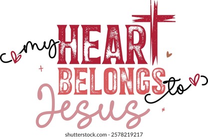 My Heart Belongs To Jesus - Retro Christian Valentine t-shirt design, Jesus Valentine t-shirt design, Retro Religious Valentine png, Happy Valentine's day T-shirt Design