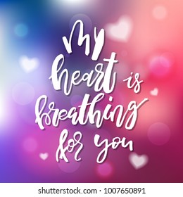 My Heart Breathing You Calligraphy Invitation Stock Vector (Royalty ...