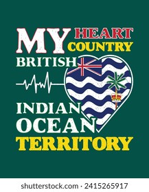 My Heart Country My British Indian Ocean Territory, Country Flag Design, All National Flags of the World.