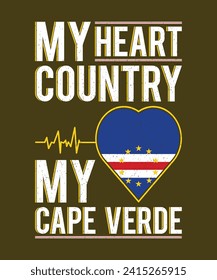 My Heart Country My Cape Verde, Country Flag Design, All National Flags of the World, Typography Country Flag Design.