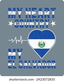 My Heart Country My EL SALVADOR, Country Flag Design, El Salvador Flag Graphic Art, Country Flag Design, All National Flags of the World, 