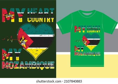 My Heart, My Country, My Mozambique. Mozambique Flag T-shirt Design.Typography Vector Design..eps
