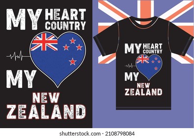 My Heart, My Country, My New Zealand. New Zealand Flag T-shirt Design.Typography Vector Design..eps