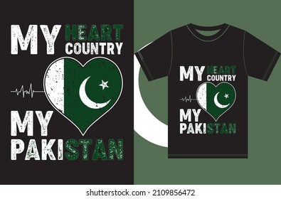 My Heart, My Country, My Pakistan. PakistanFlag T-shirt Design.Typography Vector Design..eps
